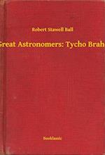 Great Astronomers: Tycho Brahe