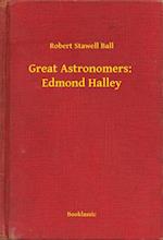 Great Astronomers:  Edmond Halley