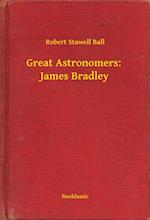 Great Astronomers:  James Bradley