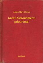 Great Astronomers: John Pond