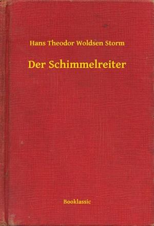 Der Schimmelreiter