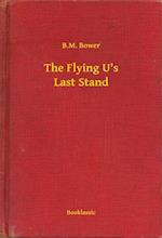 Flying U's Last Stand