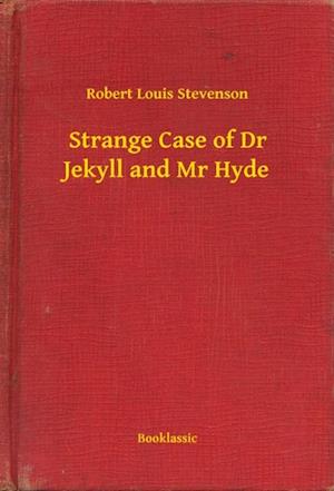 Strange Case of Dr Jekyll and Mr Hyde