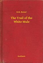 Trail of the White Mule