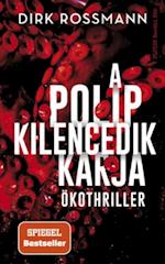 A polip kilencedik karja