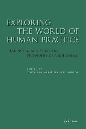 Exploring the World of Human Practice