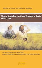 Climate Dependence and Food Problems in Russia, 1900-1990