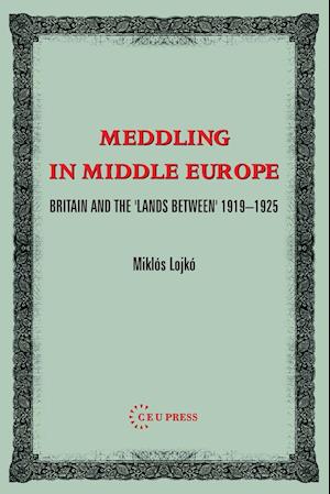 Meddling in Middle Europe