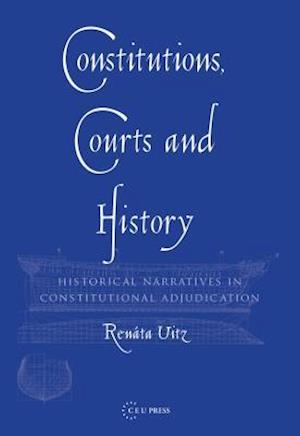 Constitutions, Courts and History