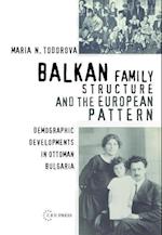 Balkan Family Structure and the European Pattern