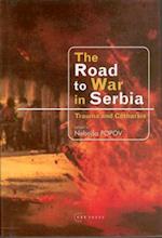 The Road to War in Serbia