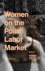 Women on the Polish Labor Market