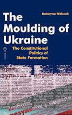 The Moulding of Ukraine