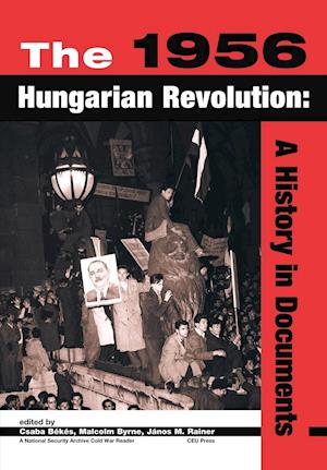 The 1956 Hungarian Revolution