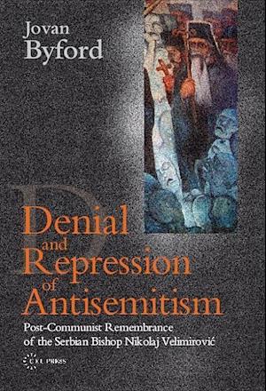 Denial and Repression of Anti-Semitism