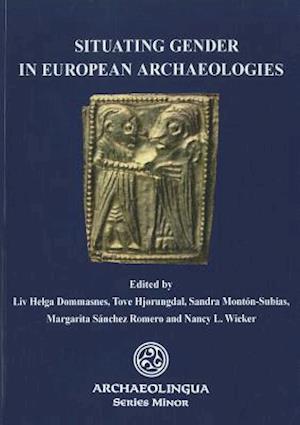 Situating Gender in European Archaeology