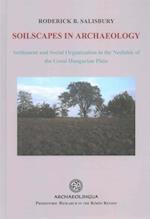 Soilscapes in Archaeology