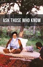 Ask Those Who Know 