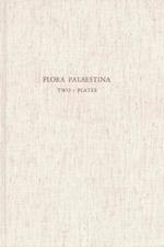 Flora Palaestina, Part Two