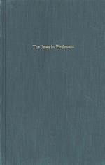 The Jews in Piedmont, Volume One