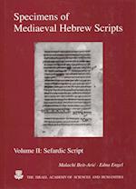 Specimens of Mediaeval Hebrew Scripts, Volume Two
