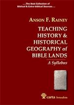 Teaching History & Historical Geography of Bible Lands