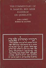 The Commentary of R. Samuel Ben Meir Rashbam on Qoheleth