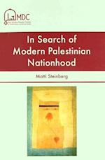 In Search of Modern Palestinian Nationhood