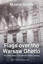 Flags Over the Warsaw Ghetto