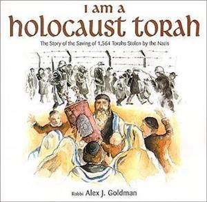 Goldman, A: I Am a Holocaust Torah