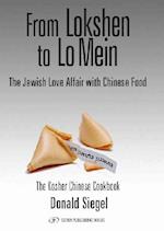From Lokshen to Lo Mein