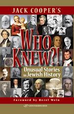 Who Knew? : Unusual Stories in Jewish History