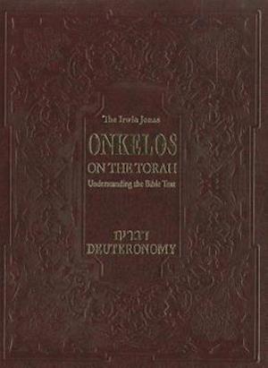 Drazin, I: Onkelos on the Torah Deuteronomy