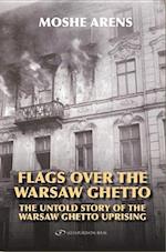 Flags Over the Warsaw Ghetto