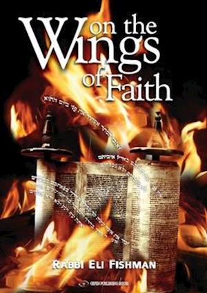 Eli Fishman: On the Wings of Faith