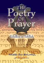 The Poetry of Prayer : Tehillim in Tefillah