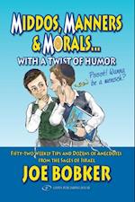 Middos, Manners & Morals with a Twist of Humor
