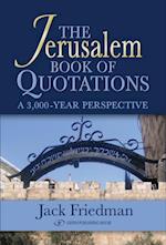 The Jerusalem Book of Quotations : A 3,000 Year Perspective