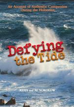 Defying the Tide