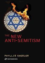 The New Anti-Semitism