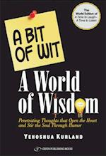 Bit of Wit - A World of Wisdom