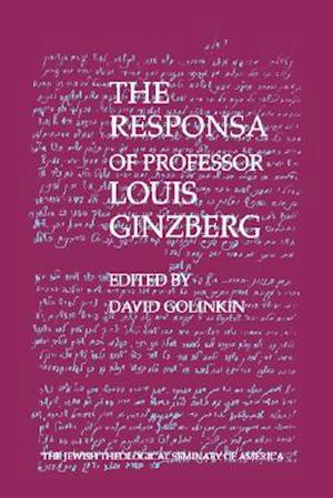 The Responsa of Professor Louis Ginzberg
