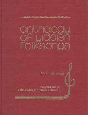 Anthology of Yiddish Folksongs