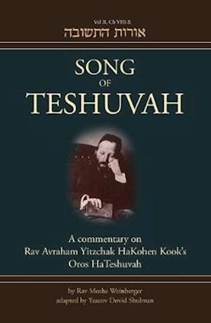 Song of Teshuvah, Volume 2, Chapters 8-10