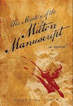 The Mystery of the Milton Manuscript