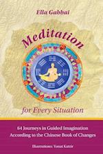 Meditation for Every Situation