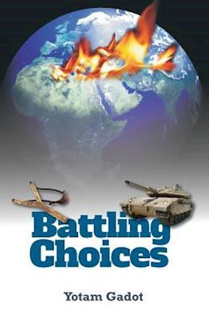 Battling Choices