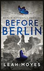 Before Berlin 