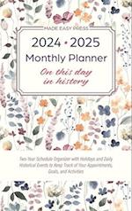 2024-2025 Monthly Planner - On This Day in History