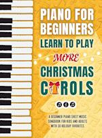 Piano for Beginners - Learn to Play More Christmas Carols